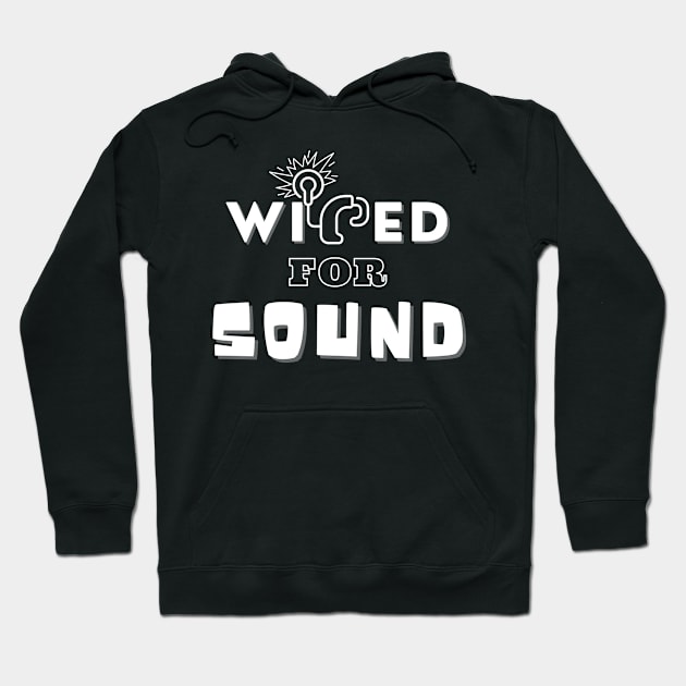 Wired for Sound | Cochlear Implants Hoodie by RusticWildflowers